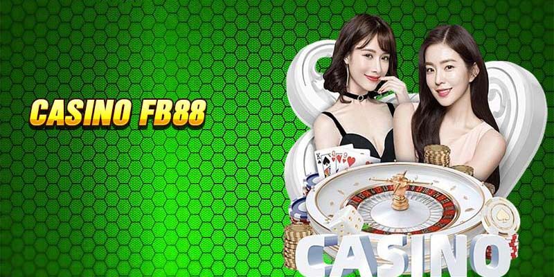 Giới thiệu về Casino FB88